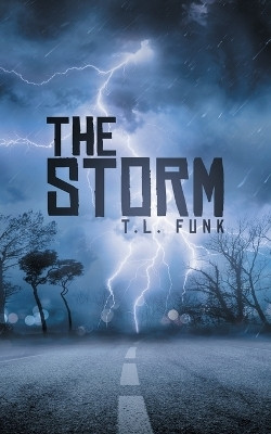 The Storm(English, Paperback, Funk T L)