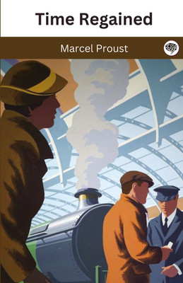 Time Regained(Hardcover, Marcel Proust)