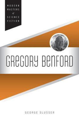 Gregory Benford(English, Electronic book text, Slusser George)