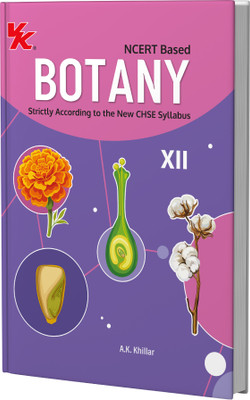 Botany (NCERT) Based for Class 12 CHSE Board 2025-26 Examination(Paperback, Dr. A.k. Khillar)