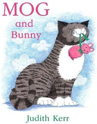 Mog and Bunny(English, Paperback, Kerr Judith)