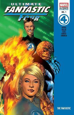 Ultimate Fantastic Four Epic Collection: The Fantastic(English, Paperback, Millar Mark)