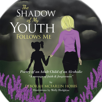 The Shadow of My Youth Follows Me(English, Paperback, Hobbs Deborah McFarlin)
