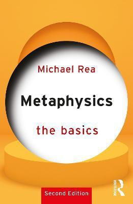 Metaphysics: The Basics(English, Paperback, Rea Michael)