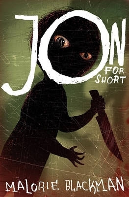 Jon for Short(English, Paperback, Blackman Malorie)