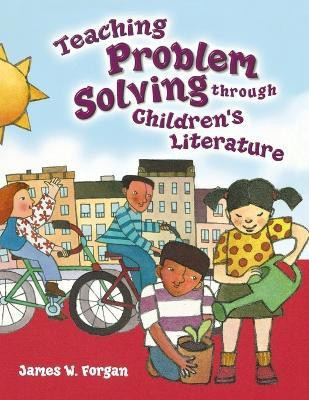 Teaching Problem Solving Through Children's Literature(English, Paperback, Forgan James W.)