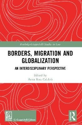 Borders, Migration and Globalization(English, Paperback, unknown)