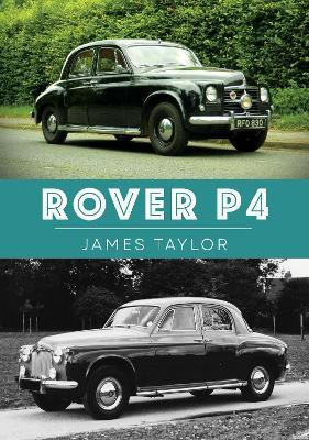 Rover P4(English, Paperback, Taylor James)