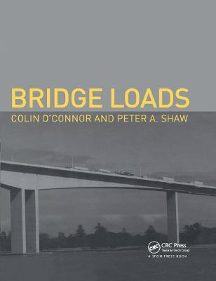 Bridge Loads(English, Paperback, O'Connor Colin)