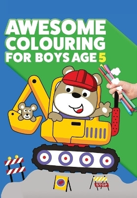 Awesome Colouring Book For Boys Age 5(English, Paperback, MacIntyre Mickey)
