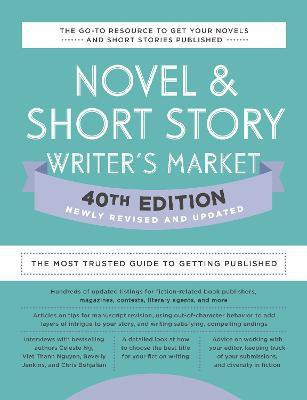 Novel & Short Story Writer's Market 40th Edition(English, Paperback, unknown)