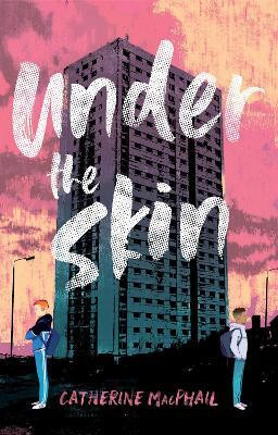 Under the Skin(English, Paperback, MacPhail Catherine)