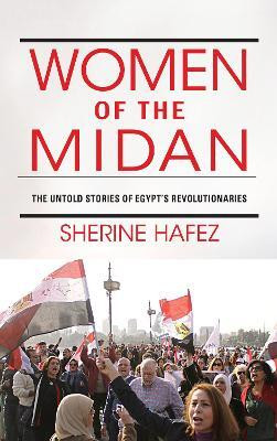 Women of the Midan(English, Hardcover, Hafez Sherine)