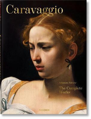 Caravaggio. The Complete Works(English, Hardcover, Schuetze Sebastian)
