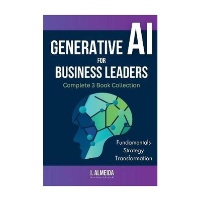 Generative AI For Business Leaders(English, Paperback, Almeida I)