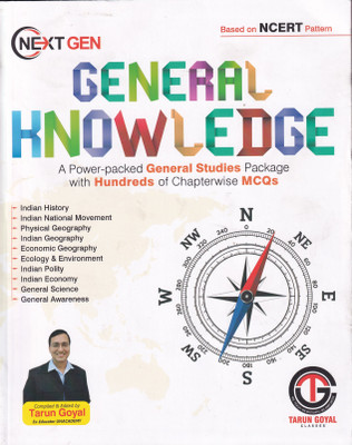 Next Gen General Knowledge With Hundreds Of Chapterwise MCQs (Based on NCERT Pattern) by Tarun Goyal - Examination 2023-2024(Paperback, Tarun Goyal)