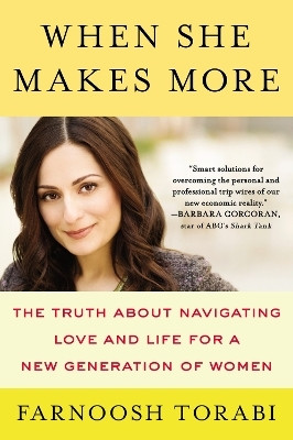 When She Makes More(English, Paperback, Torabi Farnoosh)