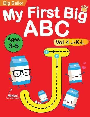 My First Big ABC Book Vol.4(English, Paperback, Edu Big Sailor)