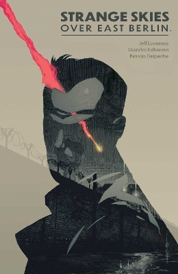 Strange Skies Over East Berlin(English, Paperback, Loveness Jeff)