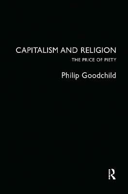 Capitalism and Religion(English, Hardcover, Goodchild Philip)