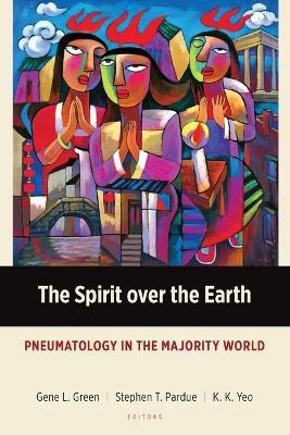 The Spirit Over the Earth(English, Paperback, unknown)