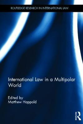 International Law in a Multipolar World(English, Hardcover, unknown)