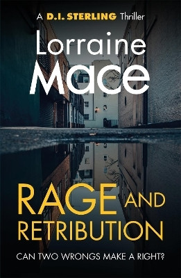Rage and Retribution(English, Paperback, Mace Lorraine)