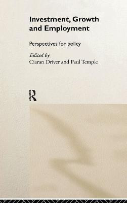 Investment, Growth and Employment(English, Hardcover, unknown)