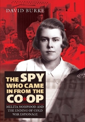 The Spy Who Came In From the Co-op(English, Hardcover, Burke David)