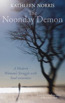 The Noonday Demon(English, Paperback, Norris Kathleen)