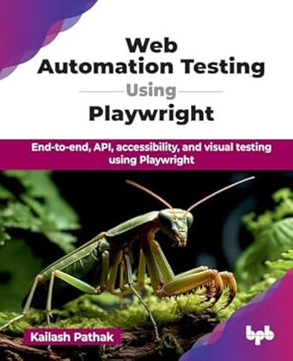 Web Automation Testing Using Playwright(English, Paperback, Pathak Kailash)