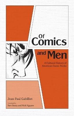 Of Comics and Men(English, Paperback, Gabilliet Jean-Paul)