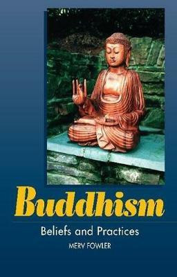 Buddhism(English, Paperback, Fowler Merv)