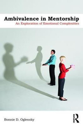Ambivalence in Mentorship(English, Paperback, Oglensky Bonnie D.)