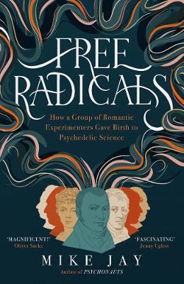 Free Radicals(English, Paperback, Jay Mike)