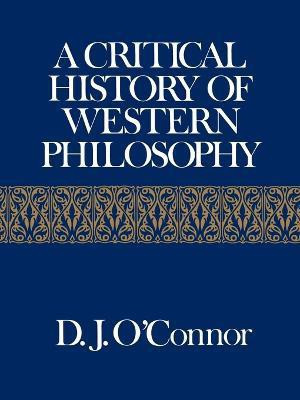 Critical History of Western Philosophy(English, Paperback, O'connor D.j.)