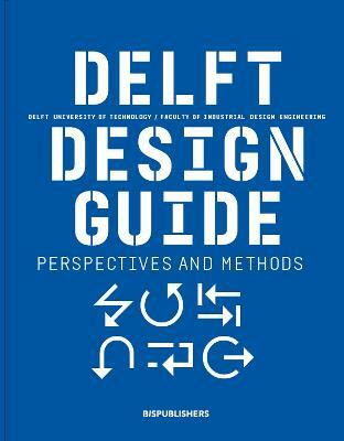 Delft Design Guide (revised edition)(English, Paperback, van Boeijen Annemiek)
