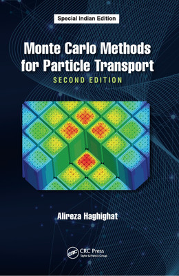 Monte Carlo Methods for Particle Transport(Paperback, Haghighat, Alireza)