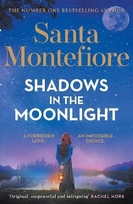 Shadows in the Moonlight(English, Paperback, Montefiore Santa)