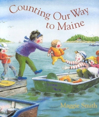 Counting Our Way to Maine(English, Hardcover, Smith Maggie)