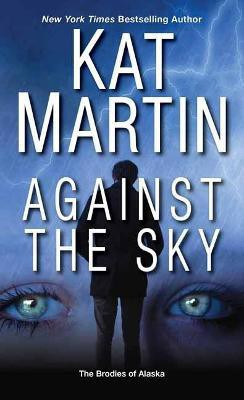 Against the Sky(English, Paperback, Martin Kat)