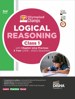 Olympiad Champs Logical Reasoning Class 1 with Chapter-Wise Previous 5 Year (2018 - 2022) Questions Complete Prep Guide with Theory, Pyqs, Past & Practice Exercise(English, Paperback, Disha Experts)