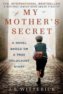My Mother's Secret(English, Paperback, Witterick J.L.)