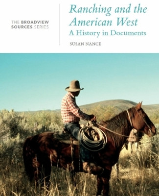 Ranching and the American West: A History in Documents(English, Paperback, unknown)