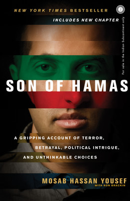 Son of Hamas: A Gripping Account of Terror, Betrayal, Political Unthinkable Choices(English, Paperback, unknown)