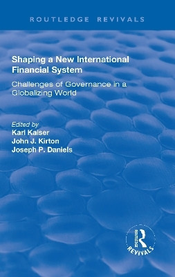 Shaping a New International Financial System(English, Hardcover, Kaiser Karl)