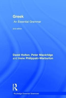 Greek: An Essential Grammar of the Modern Language(English, Hardcover, Holton David)
