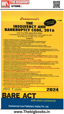 Commercial's, Bare Act, Insolvency And Bankruptcy Code, 2016 (Updated Upto 1-4-2024) - Edition 2024(Paperback, COMMERCIAL)