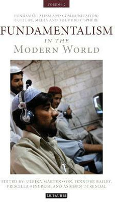 Fundamentalism in the Modern World Vol 2(English, Hardcover, unknown)