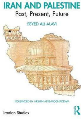 Iran and Palestine(English, Electronic book text, Alavi Seyed)